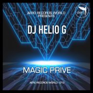 DJ HELIO G. - Magic Privé (Radio Version)