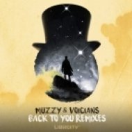 Muzzy feat Voicians - Back To You (VIP)