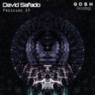 David Safado - Pressure (Original Mix)