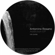 Antonino Rosano - Addiction (Original Mix)