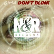 Dima - Don\'t Blink (Original Mix)
