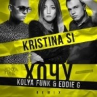Kristina Si - Хочу (Kolya Funk & Eddie G Remix) (Kolya Funk & Eddie G Remix)