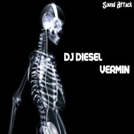 DJ DIESEL (Sound Attack) - Vermin (Original mix)