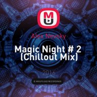 Alex Nevsky - Magic Night # 2 (Chillout Mix)