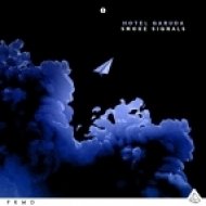 Hotel Garuda - Smoke Signals (Original Mix)