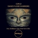 Coflo - Dance Floor Warriors (Extra Dub Mix)