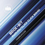 Brox-Bit - Pum Pa (Original mix)
