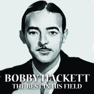 Bobby Hackett - If Dreams Come True (Original Mix)