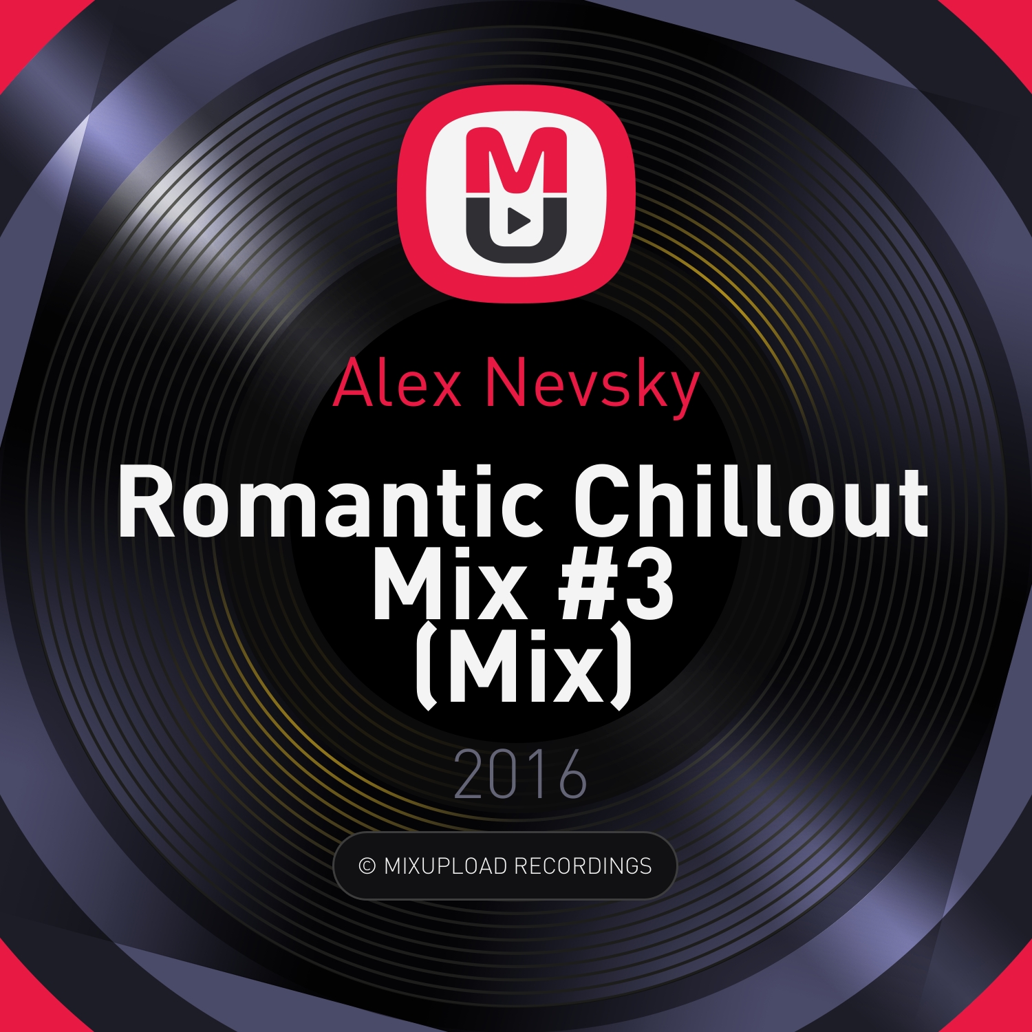 Alex Nevsky - Romantic Chillout Mix #3 (Mix)