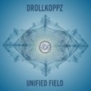 Drollkoppz - Unified Field (Original mix)