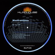 Mastrantonio - Oh Yes! (Original mix)