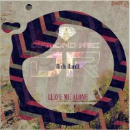Rich Hardt - Leave Me Alone (Original mix)