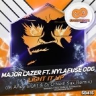 Major Lazer, Nyla, Fuse ODG - Light It Up (Dj Andy Light & Dj O\'Neill Sax Remix)