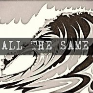 Blkd Out - All The Same (Original mix)