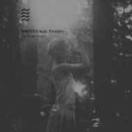 WAYVES feat. Sirotkin - Не Ищи Меня (Original mix)