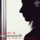 Rishi K. - Phenomena (PhuturePhil Remix)
