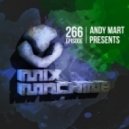 Andy Mart - Mix Machine 266 (14 Apr 2016)