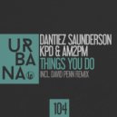 Dantiez, KPD, AM2PM - Things You Do (AM2PM Remix)
