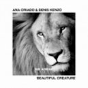 Ana Criado, Denis Kenzo - Beautiful Creature (Original Mix)