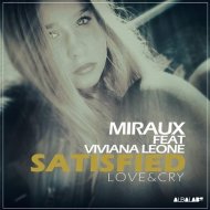 Miraux Feat. Viviana Leone - Satisfied (Extended)