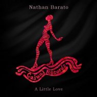 Nathan Barato - A Little Love (Original Mix)