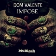 Dom Valente - Impose Afro (Original Mix)