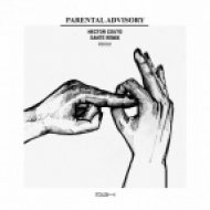 Hector Couto - Parental Advisory (Original Mix)