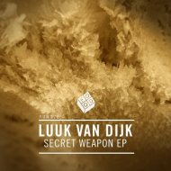 Luuk Van Dijk - Secret Weapon (Original Mix)