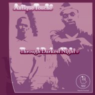 Antique Touche - Broken Power (Original Mix)