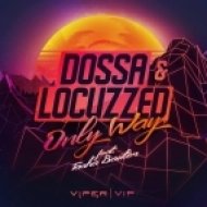 Dossa & Locuzzed - Electric Boogie (Original Mix)