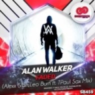 Alan Walker - Faded (Alexx Slam, Leo Burn ft. TPaul Sax Mix)