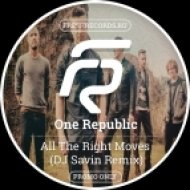 OneRepublic - All The Right Moves (Dj Savin Remix)