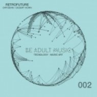 RetroFuture - Desert Horn (Original Mix)