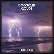 Doobreak - Clouds (Original Mix)
