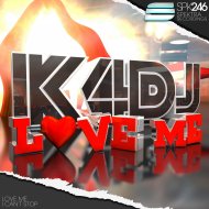 K4DJ - Love Me (Original Mix)