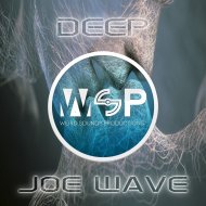 Joe Wave - Deep (Original Mix)