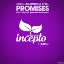Zage & Ekatherina April - Promises(Feat. Ekatherina April ) (Dub Mix)
