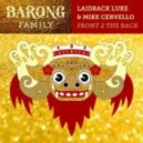 Laidback Luke & Mike Cervello - Front 2 the Back (Original Mix)