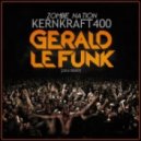 Zombie Nation - Kernkraft400 (Gerald Le Funk Remix)