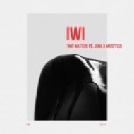 That Matters vs. Jenia x Mr. Styles - IWI (Original Mix)