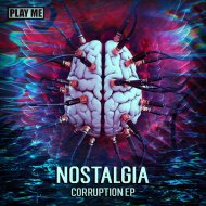 Nostalgia - Corruption (Original Mix)