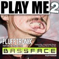 Flufftronix - Bassface (Dub Mix)