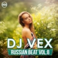 DJ VeX - Russian Beat vol.8 (Digital Promo)