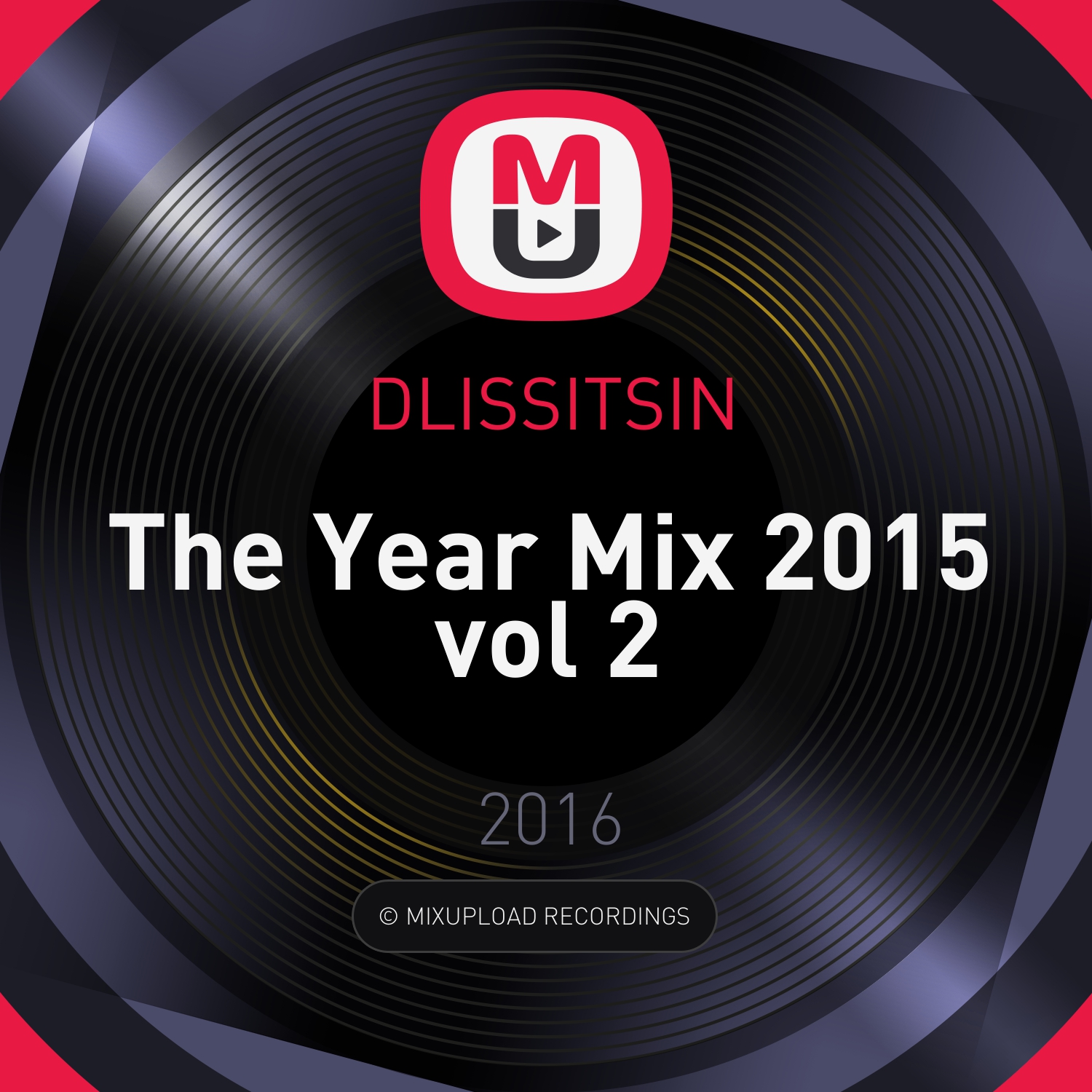 DLISSITSIN - The Year Mix 2015 vol 2 ()