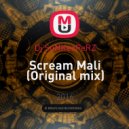 Dj SuNKeePeRZ - Scream Mali (Original mix)