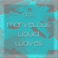 ADL - Marvelous Liquid Waves ()