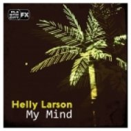 Helly Larson - Come Into My Space (Original Mix)