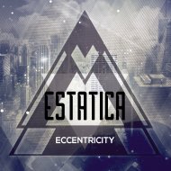 Estatica - Eccentricity (Original Mix)