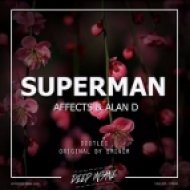 Eminem - Superman (Affects & Alan D Bootleg)