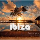 Mr. Chuck - IBIZA Beach Voice (2016)